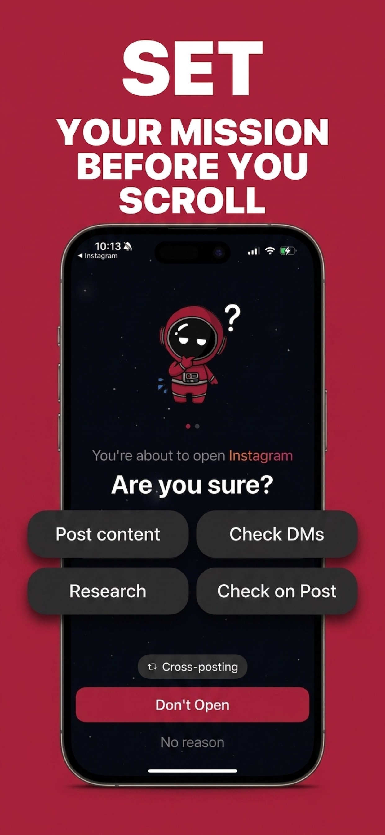 Set your mission before you scroll